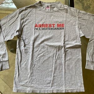 “Arrest me I’m a skateboarder” transworld magazine long sleeve t-shirt.